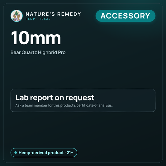 Nature's Remedy lab card: 10mm — Bear Quartz Highbrid Pro (Accessory)