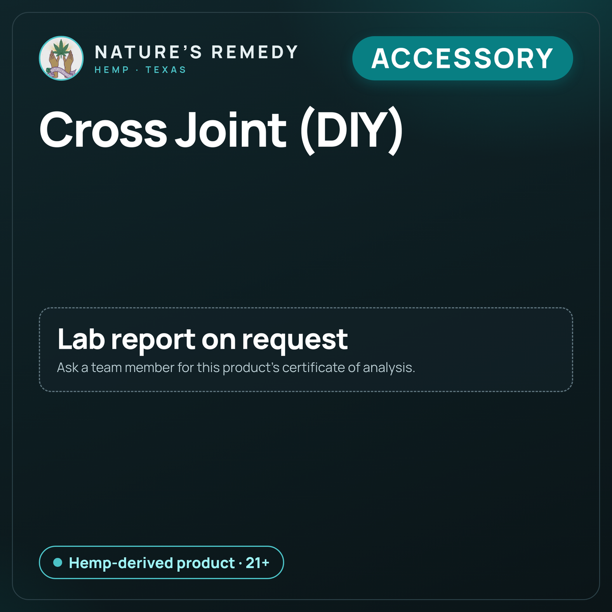Nature's Remedy lab card: Cross Joint (DIY) (Accessory)