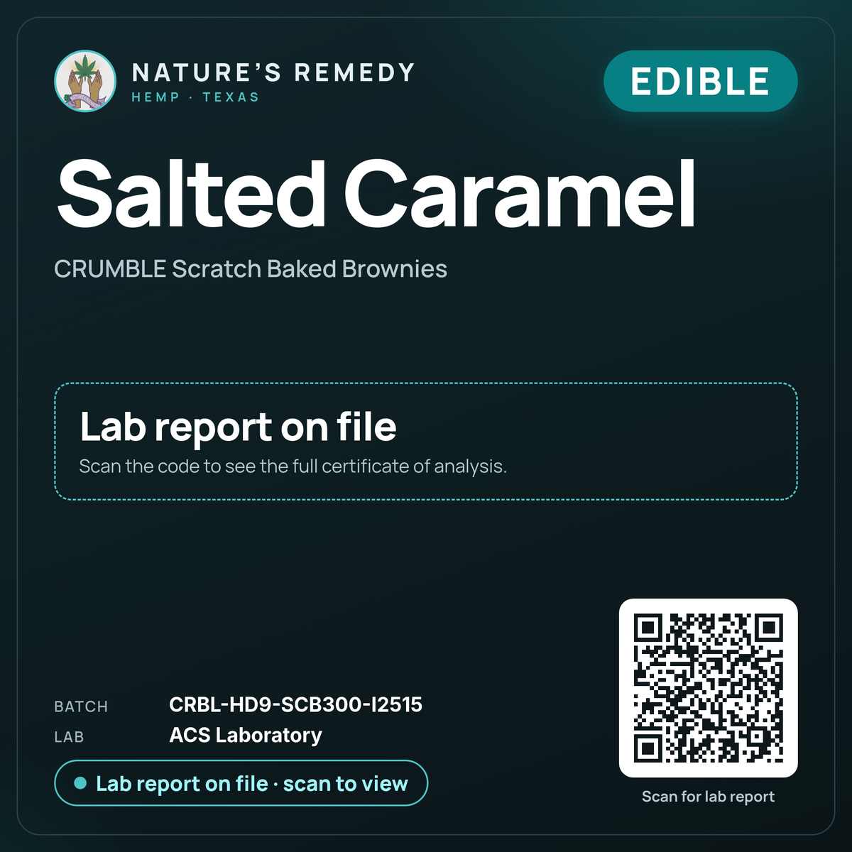 Nature's Remedy lab card: Salted Caramel — CRUMBLE Scratch Baked Brownies (Edible)