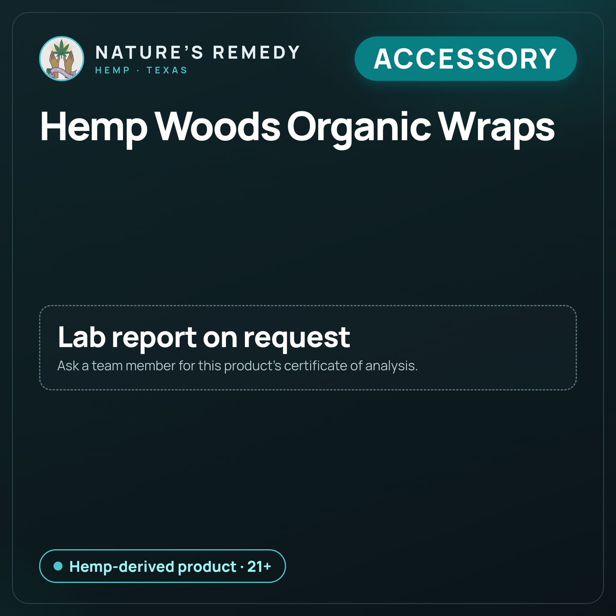 Nature's Remedy lab card: Hemp Woods Organic Wraps (Accessory)