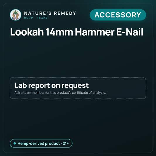 Nature's Remedy lab card: Lookah 14mm Hammer E-Nail (Accessory)