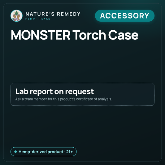 Nature's Remedy lab card: MONSTER Torch Case (Accessory)