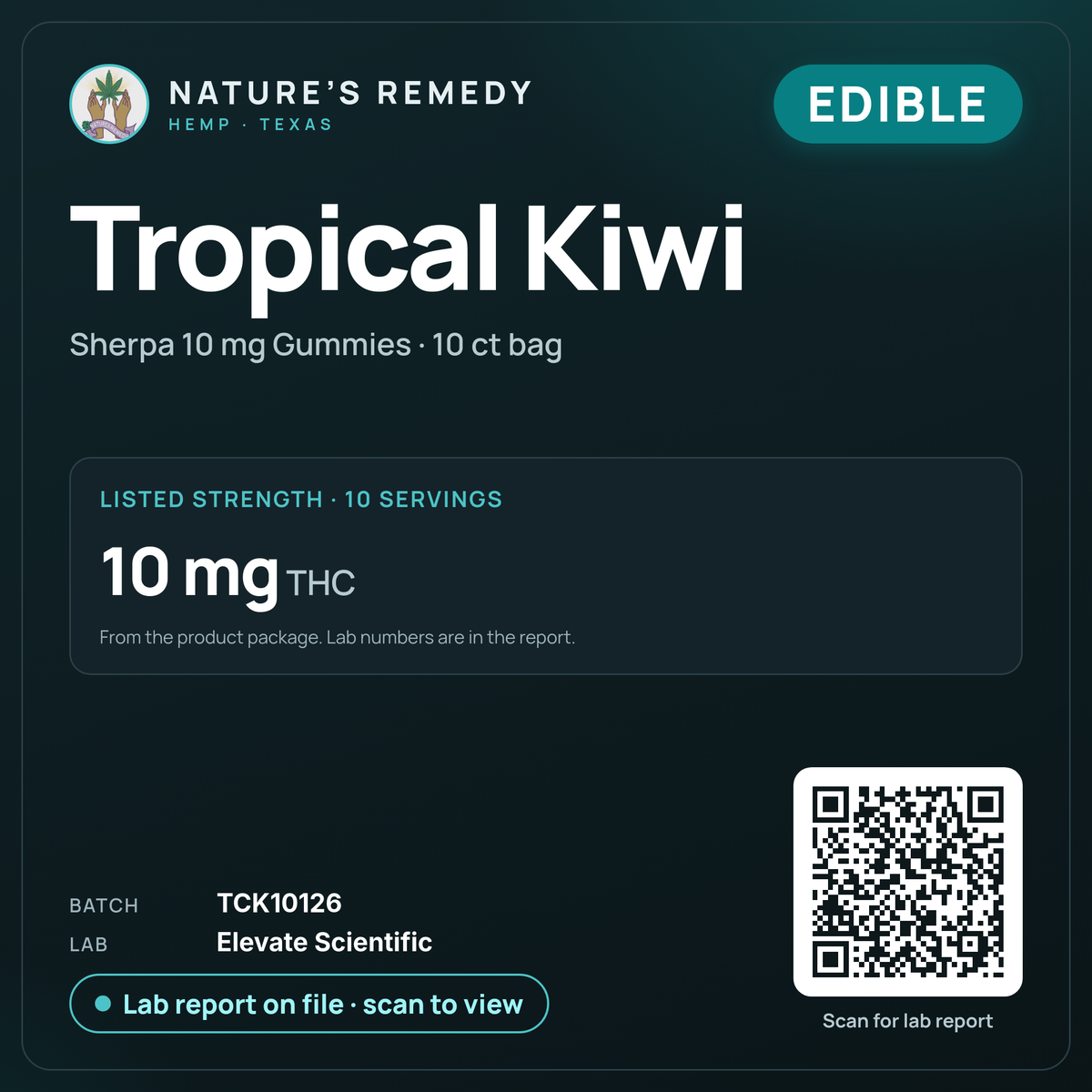 Nature's Remedy lab card: Tropical Kiwi — Sherpa 10 mg Gummies · 10 ct bag (Edible)