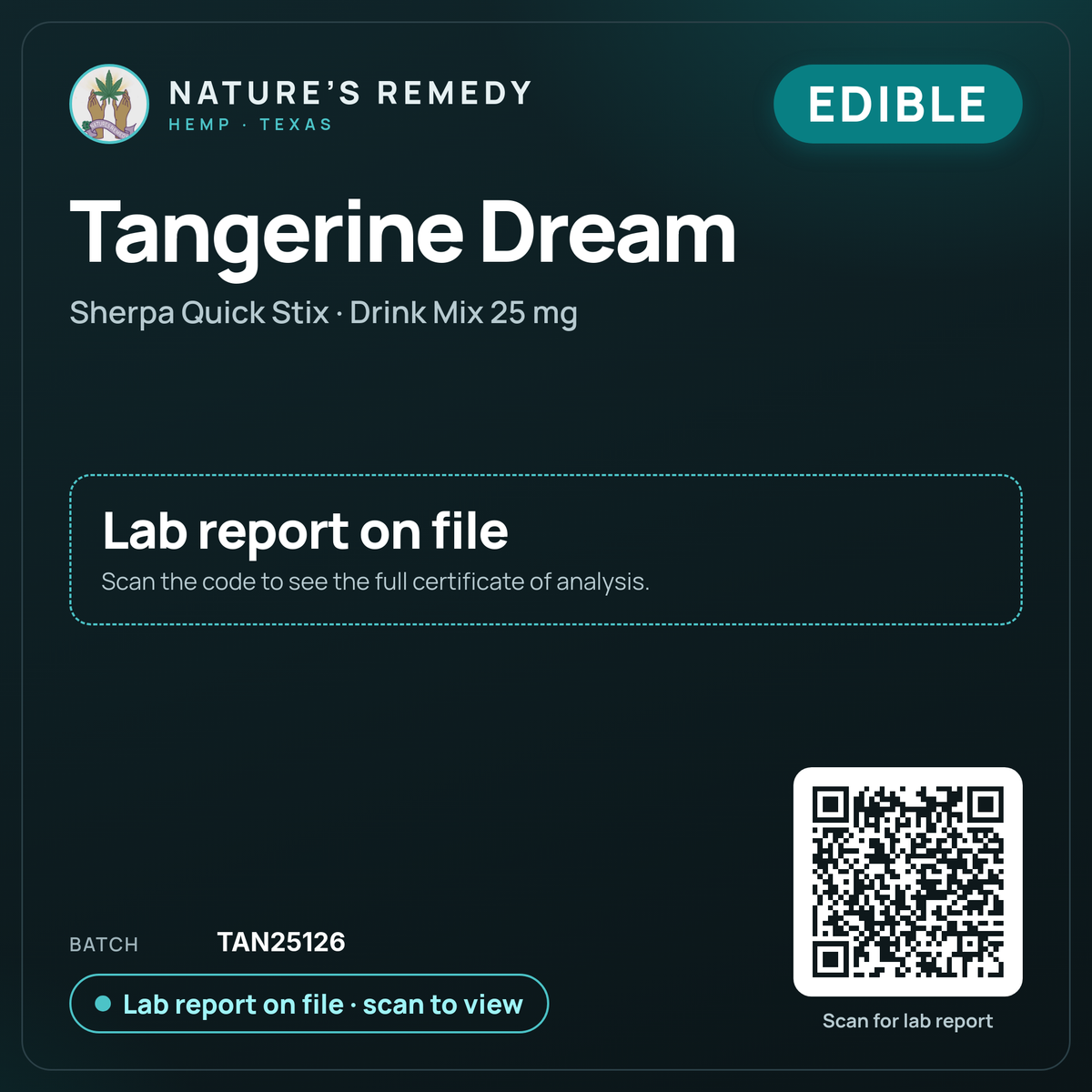 Nature's Remedy lab card: Tangerine Dream — Sherpa Quick Stix · Drink Mix 25 mg (Edible)