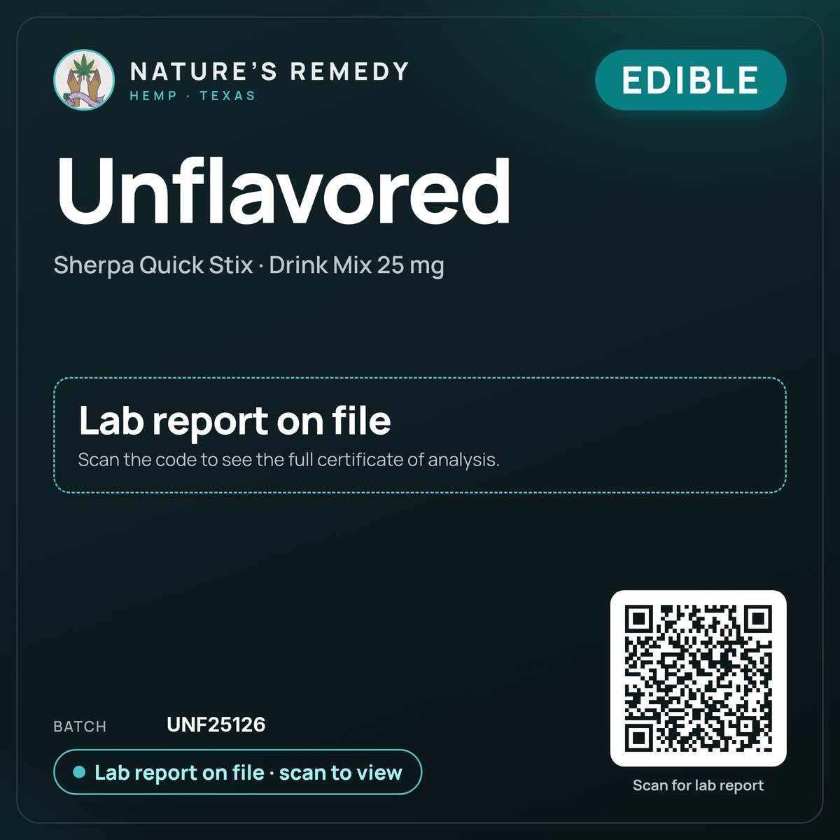 Nature's Remedy lab card: Unflavored — Sherpa Quick Stix · Drink Mix 25 mg (Edible)