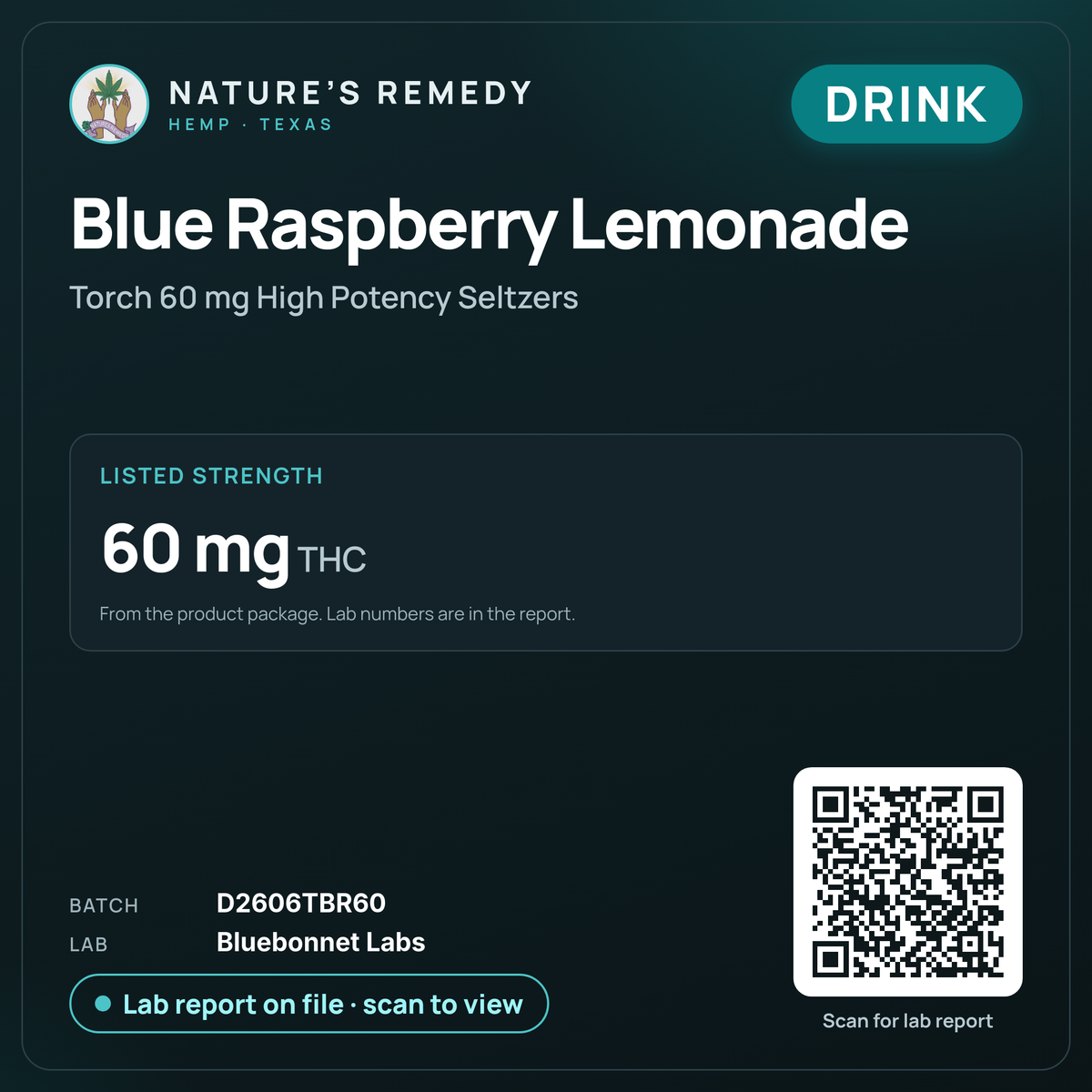 Nature's Remedy lab card: Blue Raspberry Lemonade — Torch 60 mg High Potency Seltzers (Drink)
