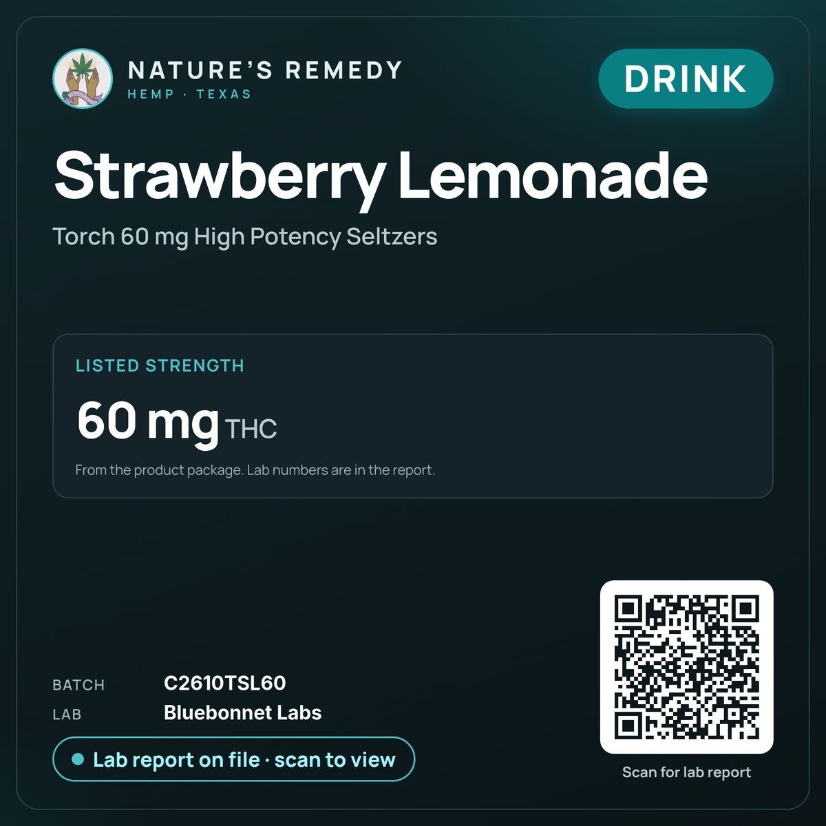 Nature's Remedy lab card: Strawberry Lemonade — Torch 60 mg High Potency Seltzers (Drink)