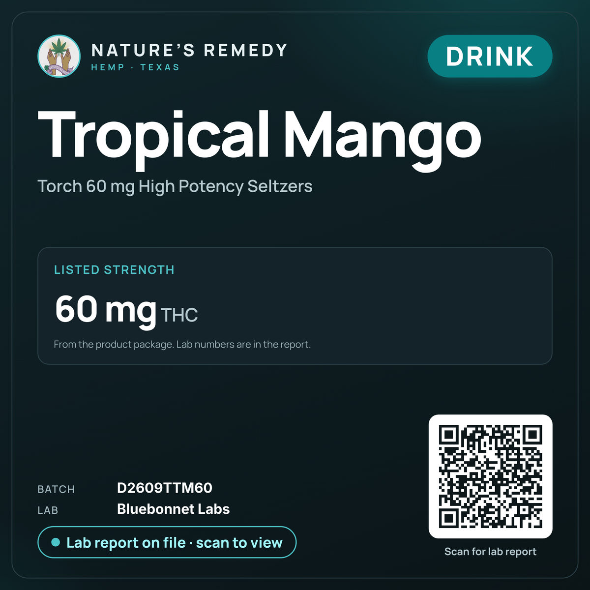 Nature's Remedy lab card: Tropical Mango — Torch 60 mg High Potency Seltzers (Drink)